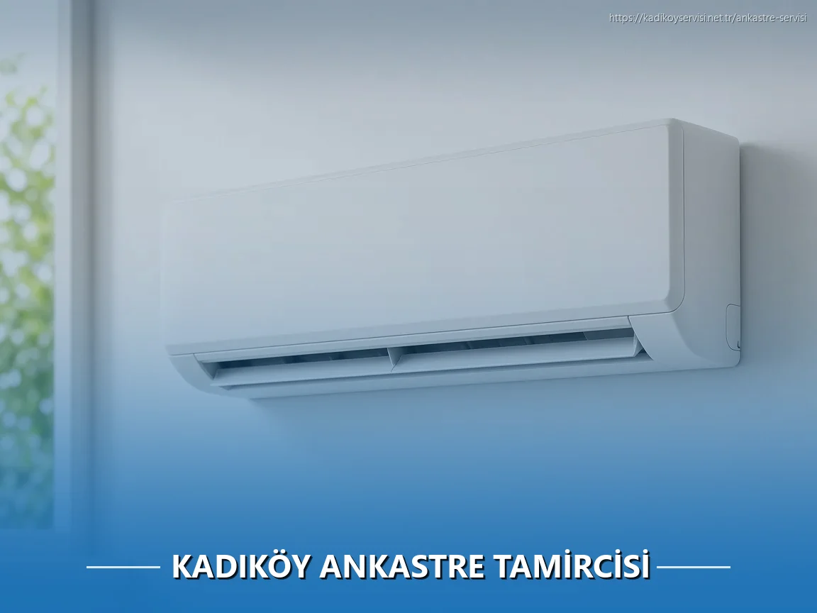Kadıköy Ankastre Tamircisi